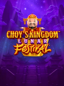 Choy's Kingdom Lunar Festival